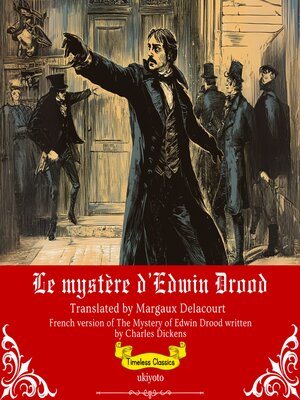 cover image of Le mystère d'Edwin Drood | French Translation of the Mystery of Edwin Drood